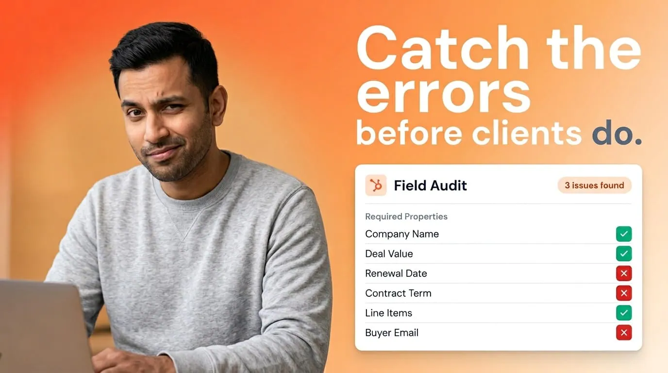 How to audit your HubSpot data so every sales document goes out right